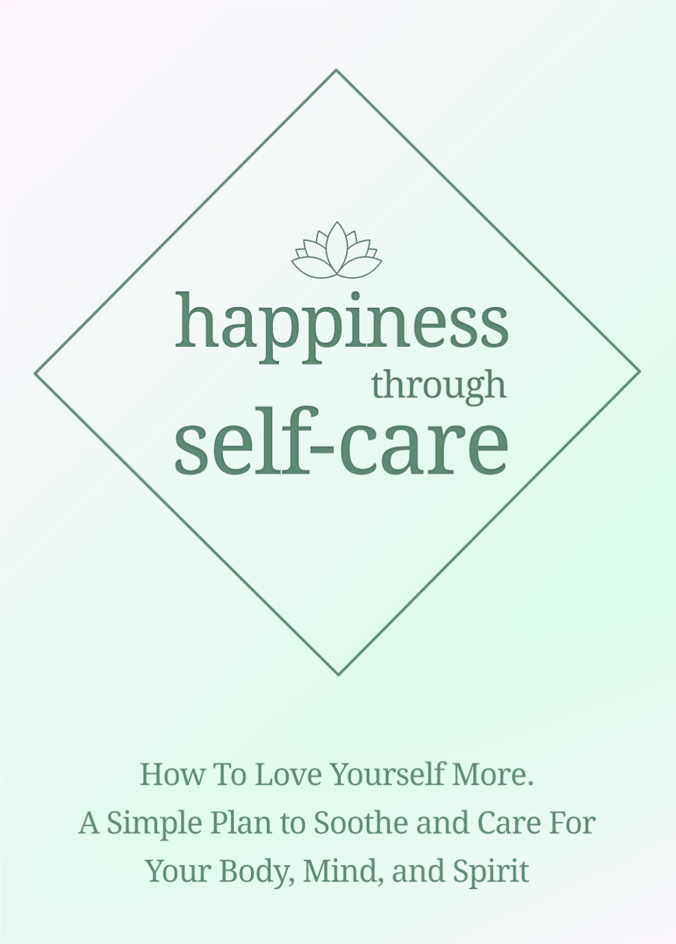 Happiness Through Self-care