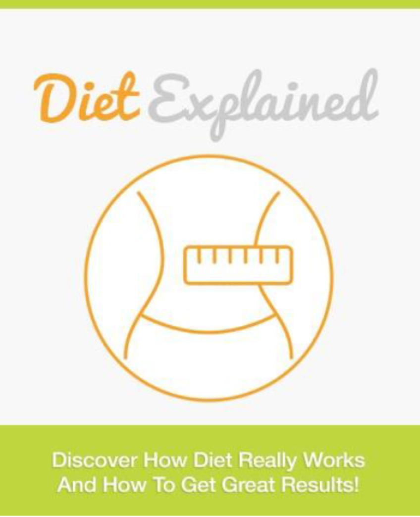 Diet Explained